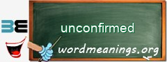 WordMeaning blackboard for unconfirmed